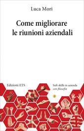 Come migliorare le riunioni aziendali