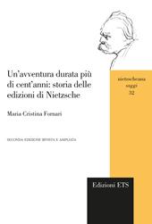 Un'avventura durata più di cent’anni: storia delle edizioni di Nietzsche
