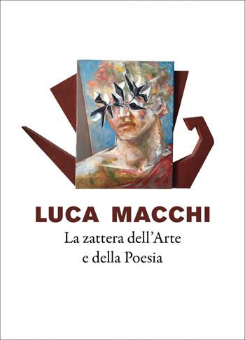 La zattera dell'arte e della poesia nel flusso del mito e del sacro - Luca Macchi, Cristina Acidini - Libro Edizioni ETS 2025 | Libraccio.it