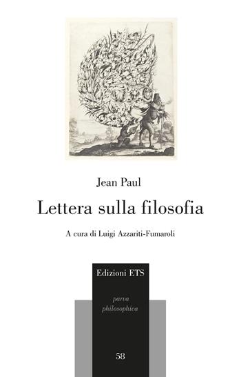Lettera sulla filosofia - Jean Paul - Libro Edizioni ETS 2025, Parva Philosophica | Libraccio.it