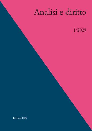 Analisi e diritto (2025). Ediz. bilingue. Vol. 1  - Libro Edizioni ETS 2025 | Libraccio.it