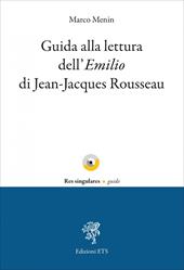Guida alla lettura dell'«Emilio» di Jean-Jacques Rousseau