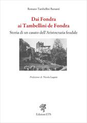 Dai Fondra ai Tambellini de Fondra. Storia di un casato dell’aristocrazia feudale