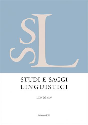 Studi e saggi linguistici. Vol. 1  - Libro Edizioni ETS 2026, Studi e saggi linguistici | Libraccio.it