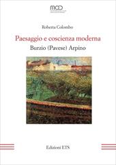 Paesaggio e coscienza moderna. Burzio (Pavese) Arpino