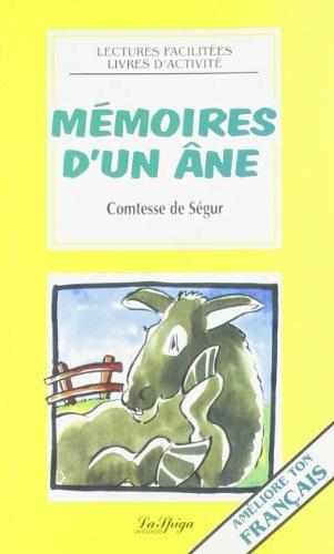 Memoires d'un ane - Segur - Libro La Spiga Edizioni 2000 | Libraccio.it