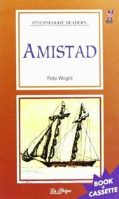 Amistad. Con Audiolibro