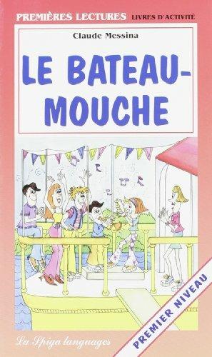 Le bateau mouche - Claudio Messina - Libro La Spiga Edizioni | Libraccio.it