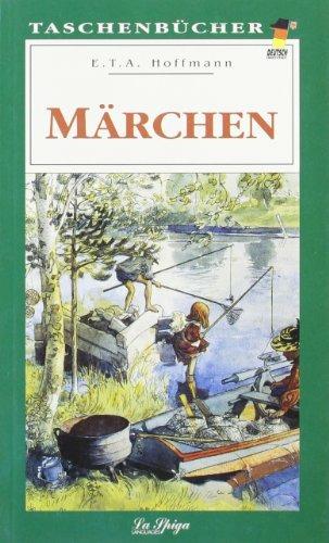 Marchen - Ernst T. A. Hoffmann - Libro La Spiga Edizioni 2000 | Libraccio.it