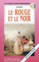 Le rouge et le noir. Con Audiolibro