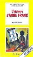 Histoire d'Anne Frank - Martine Giraud - Libro La Spiga Edizioni | Libraccio.it