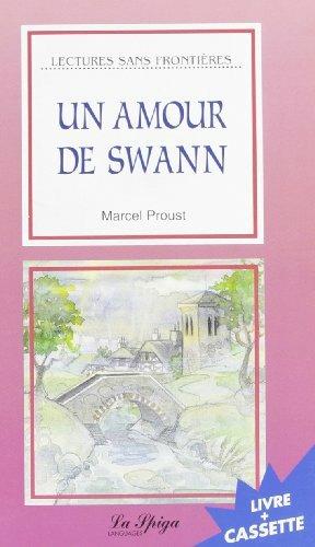 Un amour de Swann. Con CD Audio - Marcel Proust - Libro La Spiga Edizioni 2008 | Libraccio.it