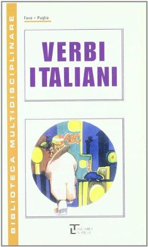 Verbi italiani - Fava, Puglia - Libro La Spiga Edizioni | Libraccio.it