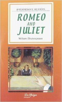 Romeo and Juliet. Con CD Audio - William Shakespeare - Libro La Spiga Edizioni 2002 | Libraccio.it