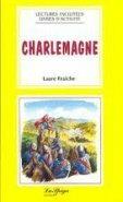 Charlemagne - Fraiche - Libro La Spiga Edizioni 2003 | Libraccio.it
