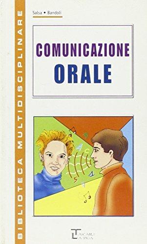 COMUNICAZIONE ORALE - AA VV - Libro | Libraccio.it