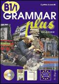 Grammar plus. B1. Con CD Audio. Vol. 1 - Cynthia Scaravilli - Libro La Spiga Edizioni 2006 | Libraccio.it
