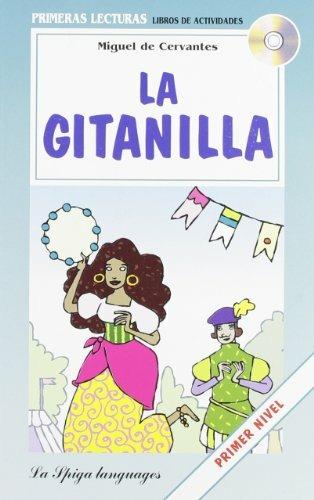 La gitanilla. Con CD Audio - Miguel de Cervantes - Libro La Spiga Edizioni 2007 | Libraccio.it