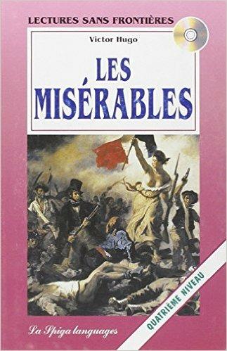 Les misérables - Victor Hugo - Libro La Spiga Edizioni 2008 | Libraccio.it