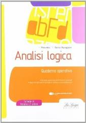 Analisi logica. Quaderno operativo. Con espansione online