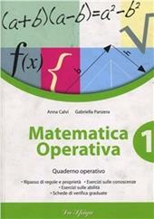 Matematica operativa. Vol. 1