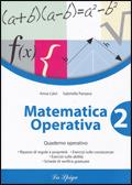 Matematica operativa. Vol. 2 - Anna Calvi, Gabriella Panzera - Libro La Spiga Edizioni 2009 | Libraccio.it