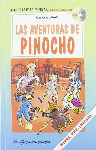 Las aventuras de Pinocho. Con CD Audio - Carlo Collodi - Libro La Spiga Edizioni 2010 | Libraccio.it