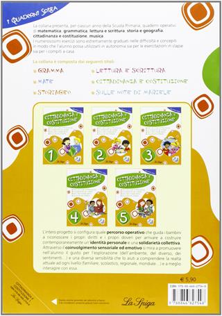 Cittadinanza e Costituzione. Per la 1ª classe elementare - Lucia Russo - Libro La Spiga Edizioni 2010 | Libraccio.it