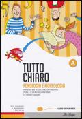 Tutto chiaro. Vol. A-B-C. Con CD-ROM. Con espansione online