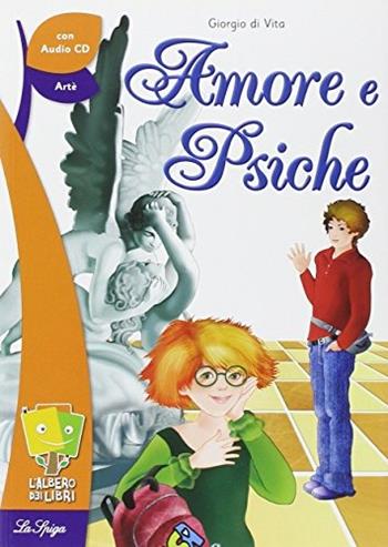 Amore e Psiche - Giorgio Di Vita - Libro La Spiga Edizioni 2011 | Libraccio.it
