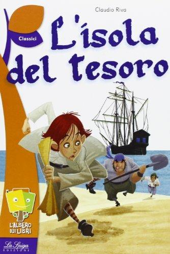 L' isola del tesoro - Claudio Riva - Libro La Spiga Edizioni 2013, Libreria dei ragazzi | Libraccio.it