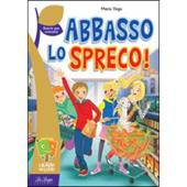 Abbasso lo spreco