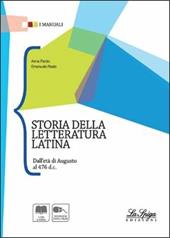 Storia della letteratura latina. Dall'età di Augusto al 476 d.C. Con espansione online