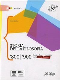 Storia della filosofia '800/'900. - Niccolò Scialfa - Libro La Spiga Edizioni 2013 | Libraccio.it