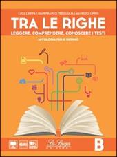 Tra le righe. Con e-book. Con espansione online. Vol. 2