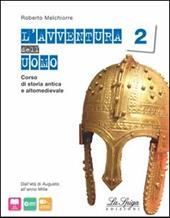 L' avventura dell'uomo. e professionali. Con e-book. Con espansione online. Vol. 2