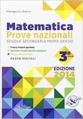 Matematica. Prove nazionali INVALSI. Per la 3ª classe della Scuola media