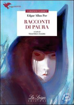 Racconti di paura. Con espansione online - Edgar Allan Poe - Libro La Spiga Edizioni 2015 | Libraccio.it