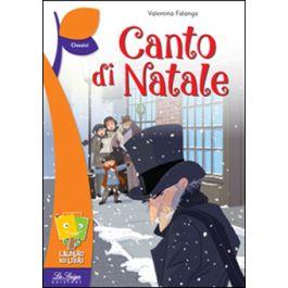 Canto di Natale - Charles Dickens - Libro La Spiga Edizioni 2020 | Libraccio.it