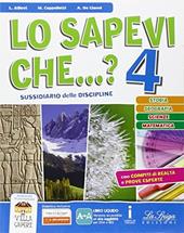 Lo sapevi che.... Per la 4ª classe elementare? Con e-book. Con espansione online