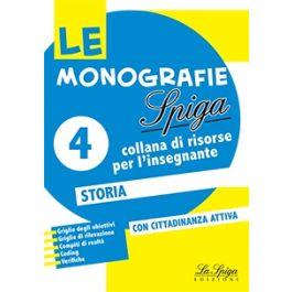 Storia - Marilena Cappelletti, Angelo De Gianni - Libro La Spiga Edizioni 2020, Le monografie Spiga | Libraccio.it