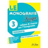 Le monografie. Geografia 3