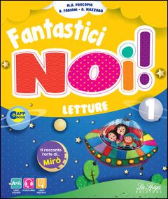 Fantastici noi. Per la Scuola elementare. Vol. 1  - Libro La Spiga Edizioni 2019 | Libraccio.it
