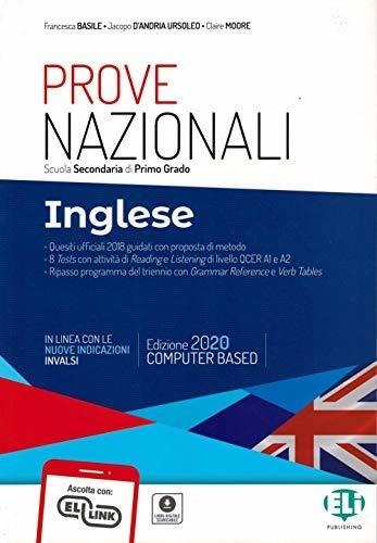 Prove nazionali. Inglese. - Francesco Basile, Jacopo D'Andria Ursoleo, Claire Moore - Libro ELI 2019 | Libraccio.it