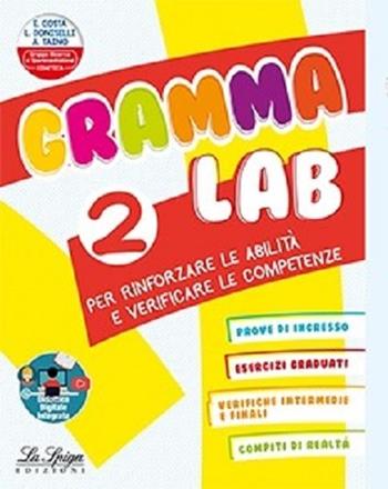 Gramma Lab. Per la Scuola elementare. Vol. 2 - Elena Costa, Lilli Doniselli, Alba Taino - Libro La Spiga Edizioni 2020 | Libraccio.it