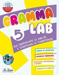 Gramma Lab. Per la Scuola elementare. Vol. 5 - Elena Costa, Lilli Doniselli, Alba Taino - Libro La Spiga Edizioni 2021 | Libraccio.it