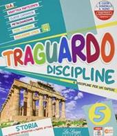 Traguardo discipline. Vol. unico. Per la 5ª classe elementare. Con e-book. Con espansione online