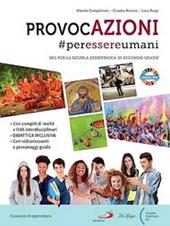 Provocazioni. #peressereumani. Con e-book. Con espansione online