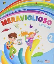 Meraviglioso. Per la 2ª classe elementare. Con e-book. Con espansione online  - Libro La Spiga Edizioni 2020 | Libraccio.it