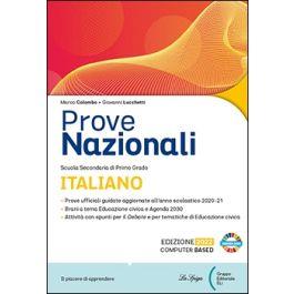 Prove nazionali. Italiano. Prove INVALSI. Con e-book. Con espansione online - Marco Colombo, Giovanni Lucchetti - Libro La Spiga Edizioni 2022 | Libraccio.it